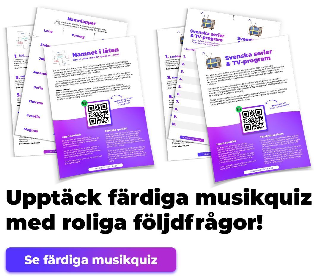 Färdiga musikquiz med roliga följdfrågor, utskrivbara svarslappar och QR-kod till Spotifylistan.